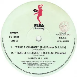 Malcolm J. Hill - Take A Chance