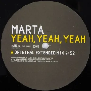 Marta - Yeah, Yeah, Yeah