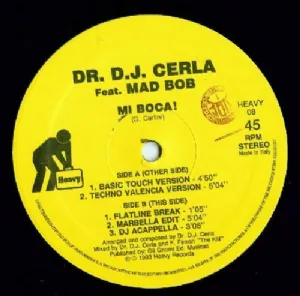 Dr. DJ Cerla Featuring Mad Bob - Mi Boca