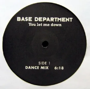 Base Department - You Let Me Down