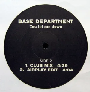 Base Department - You Let Me Down