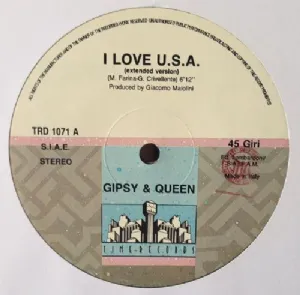 Gipsy And Queen - I Love U.S.A.