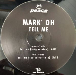 Mark Oh - Tell Me