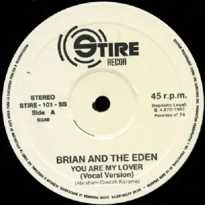 Brian And The Eden - You Are My Lover