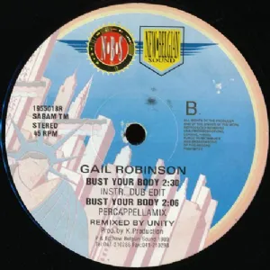 Gail Robinson - Bust Your Body / The Remixes