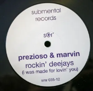 Prezioso Feat. Marvin - Rockin Deejays