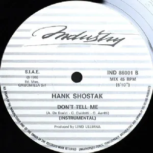 Hank Shostak - Dont Tell Me / Raro!