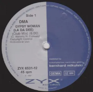 DMA - Gypsy Woman / La Da Dee - The Real Dance Version