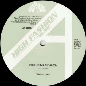 Chi Chi Liah - Proud Mary