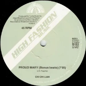 Chi Chi Liah - Proud Mary