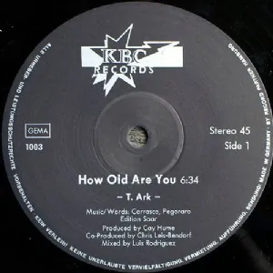 T. Ark - How Old Are You