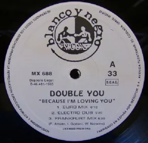 Double You - Because Im Loving You