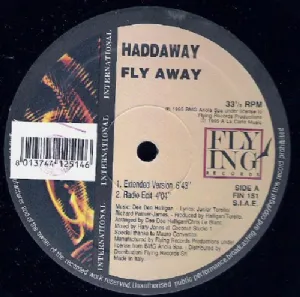 Haddaway - Fly Away