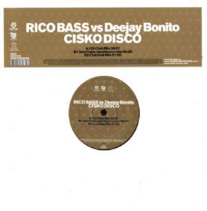 Rico Bass Vs Deejay Bonito - Cisko Disco