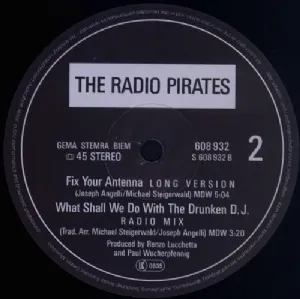 The Radio Pirates - What Shall We Do With The Drunken D.J.