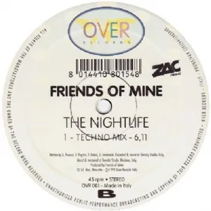 Friends Of Mine - The Nightlife