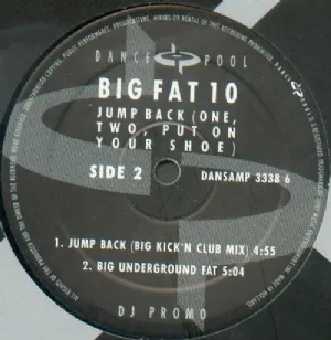 Big Fat 10 - Jump Back - One, Two, Put On Your Shoe