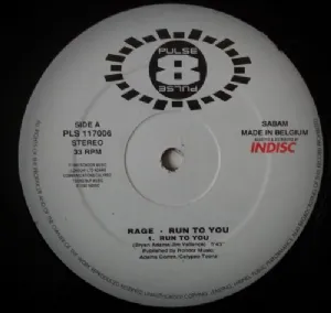 Rage - Run To You