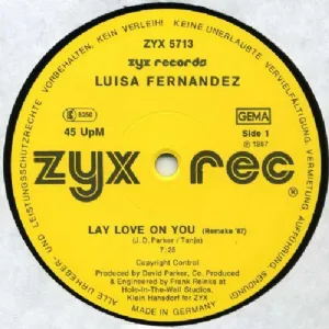 Luisa Fernandez - Lay Love On You / Remake 87
