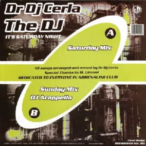 DJ Cerla - The DJ / Its Saturday Night