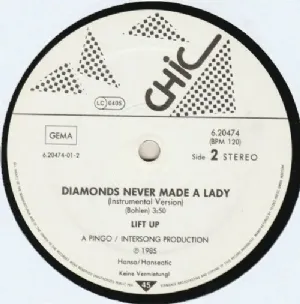 Lift Up - Diamonds Never Made A Lady