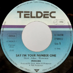 Princess - Say Im Your No. 1 / compacto 7''