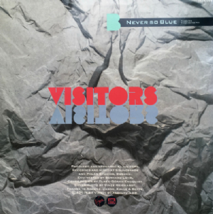 Visitors - Never So Blue / 12-Inch Dance-Mix