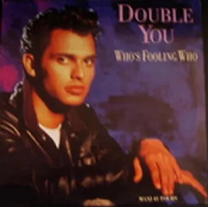 Double You - Whos Fooling Who