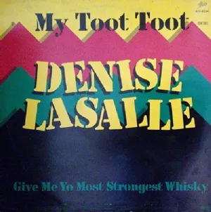 Denise LaSalle - My Toot Toot