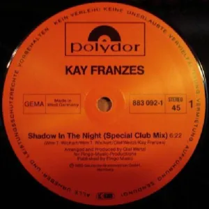 Kay Franzes - Shadow In The Night / Special Club-Mix