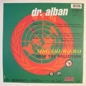 Dr. Alban - Sing Shi-Wo-Wo / Stop The Pollution
