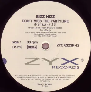 Bizz Nizz - Dont Miss The Partyline / Remix