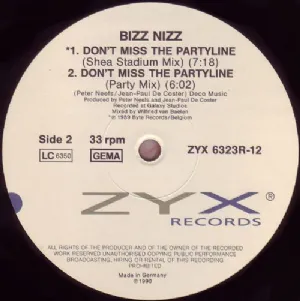 Bizz Nizz - Dont Miss The Partyline / Remix