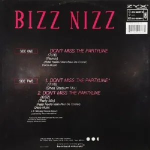 Bizz Nizz - Dont Miss The Partyline / Remix
