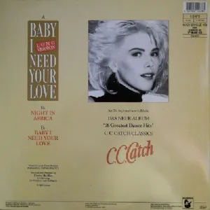 C.C. Catch - Baby I Need Your Love