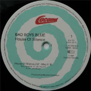Bad Boys Blue - House Of Silence