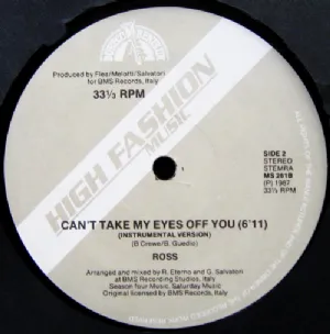 Ross - Cant Take My Eyes Off You
