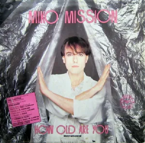 Miko Mission - How Old Are You