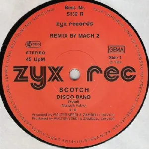Scotch - Disco Band / New Remix