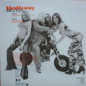 Balloon - Bad and Sexy