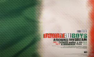 Double U Boys - Around My Dream