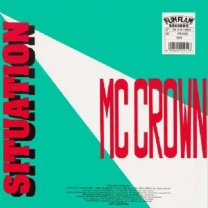 MC Crown Featuring Rhythem System - Situation / New Hip House Remix