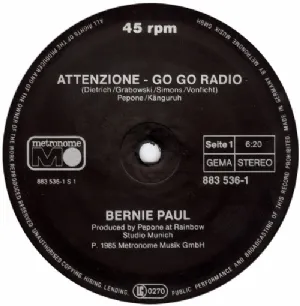 Bernie Paul - Attenzione! Go Go Radio