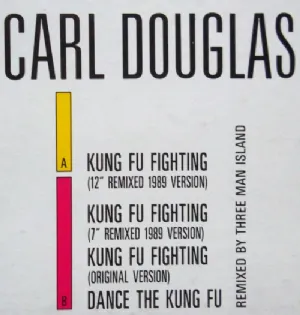 Carl Douglas - Kung Fu Fighting / Remixed 1989 Version