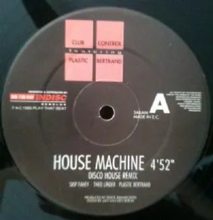 Club Control Featuring Plastic Bertrand - House Machine