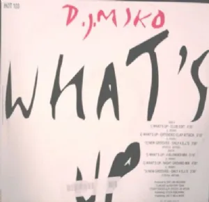 DJ Miko - Whats Up