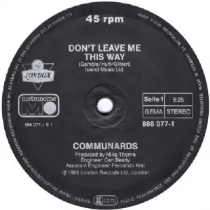 Communards With Sarah Jane Morris - Don't Leave Me This Way