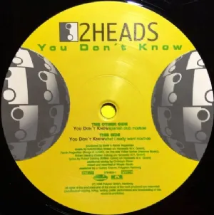 Two Heads - You Dont Know