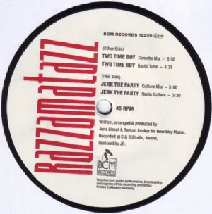 Razzamatazz - Two Time Boy