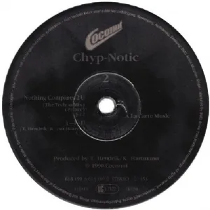 Chyp-Notic - Nothing Compares 2U / The Ultimate Dance-Version